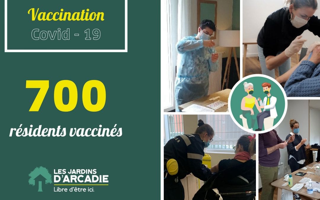 Les Jardins d’Arcadie passent la barre des 700 résidents vaccinés !